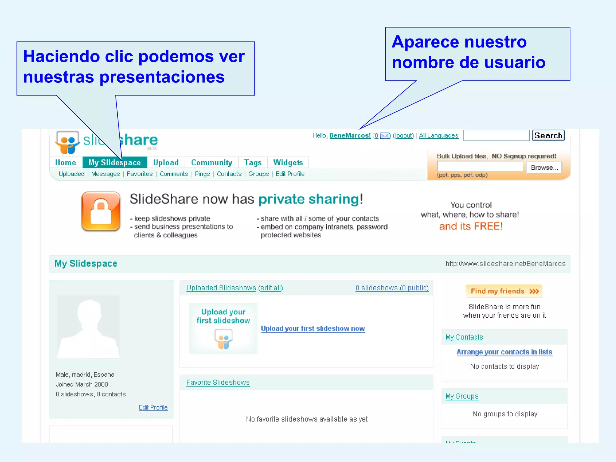 Aparece nuestro
Haciendo clic podemos ver   nombre de usuario
nuestras presentaciones
 