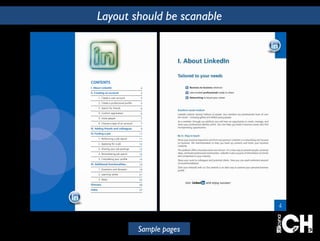Layout should be scanable 
Sample pages 
 