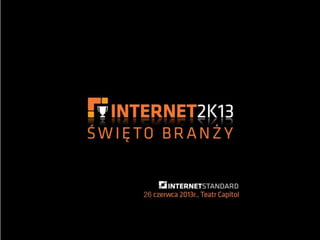 Tomasz Kammel o nominacji PKO BP IKO internet2K13