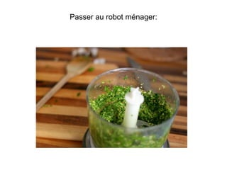 Passer au robot ménager:
 
