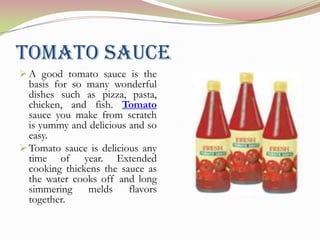 Processed Products of Tomato Fruits