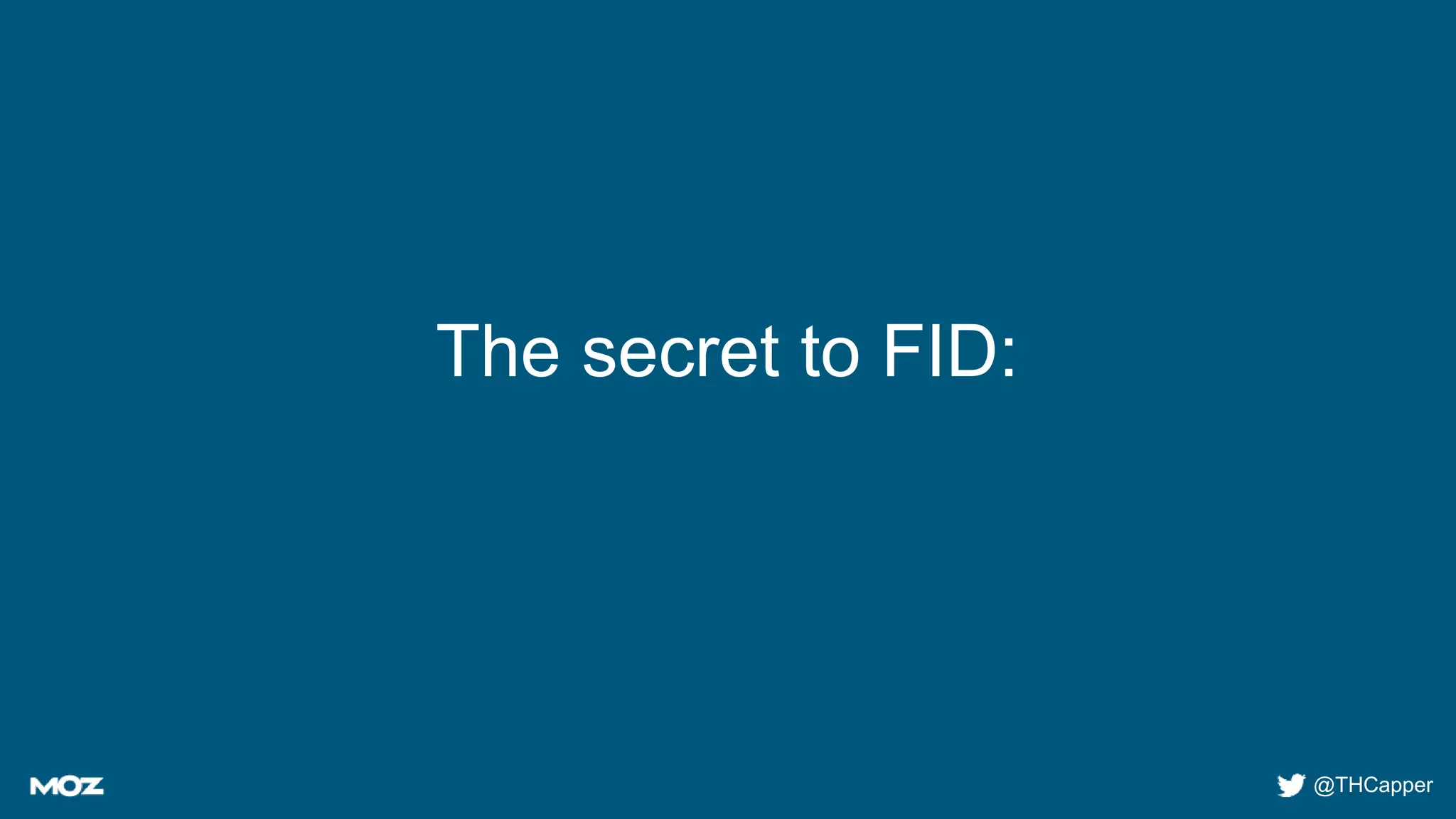 @THCapper
The secret to FID:
 