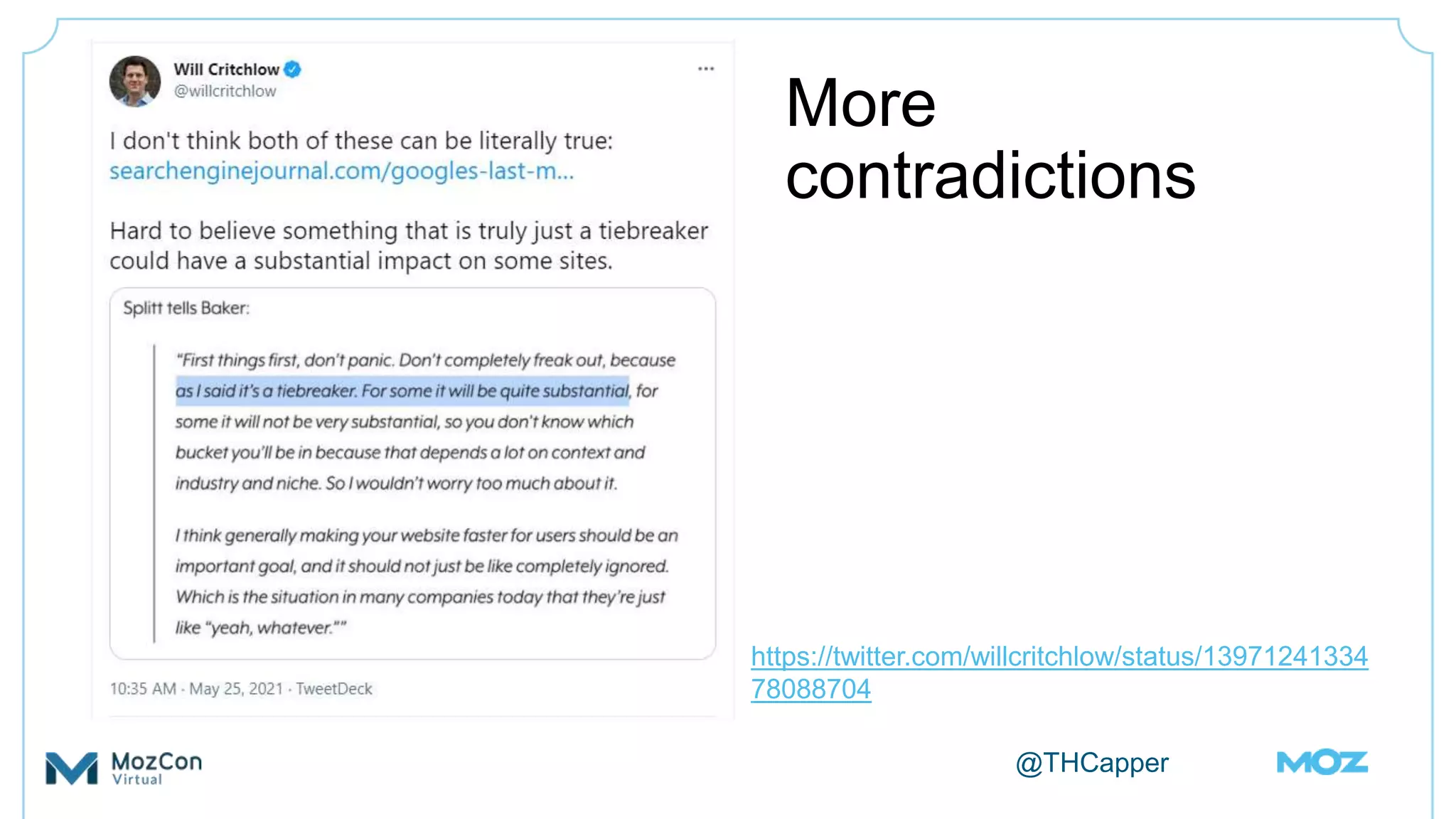 @THCapper
More contradictions
https://twitter.com/willcritchlow/status/13971241334
78088704
More
contradictions
 
