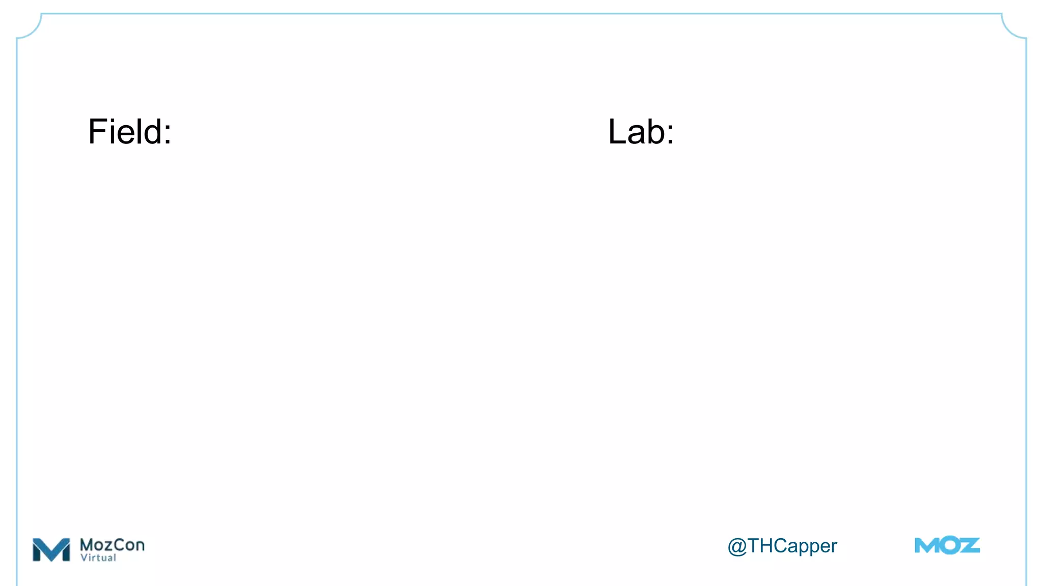 @THCapper
Field: Lab:
 