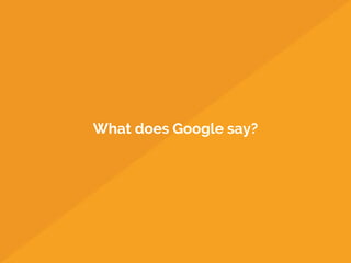 What does Google say?
 