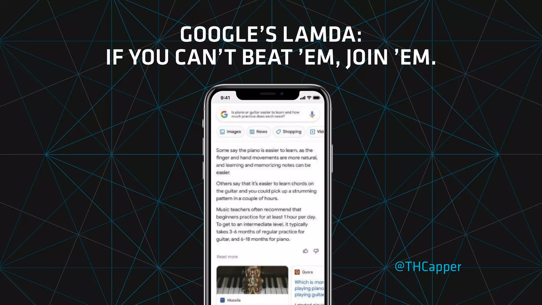 GOOGLE’S LAMDA:
IF YOU CAN’T BEAT ’EM, JOIN ’EM.
@THCapper
 