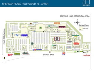 SHERIDAN PLAZA, HOLLYWOOD, FL - AFTER
 