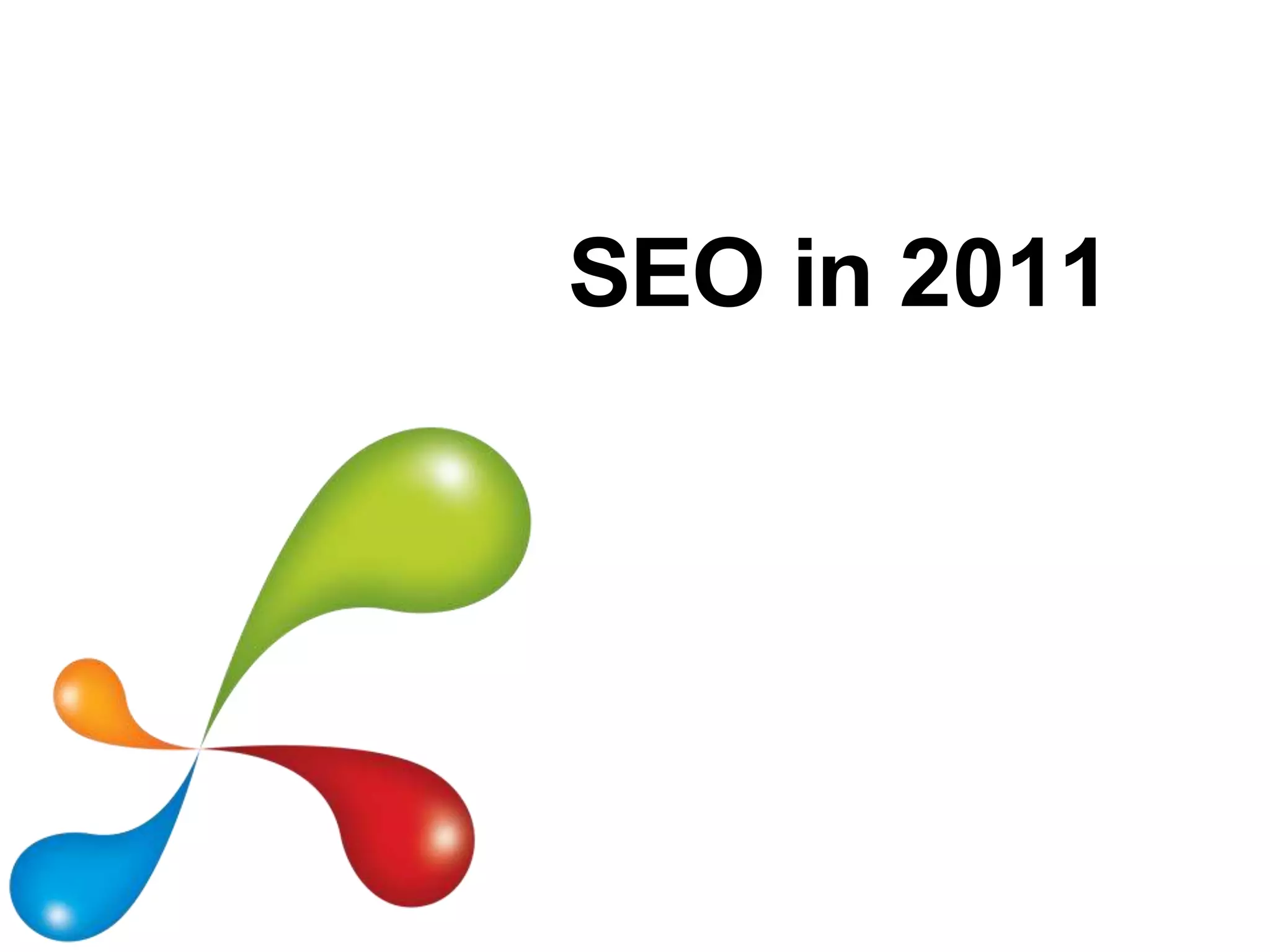 SEO in 2011How To Deliver Documents