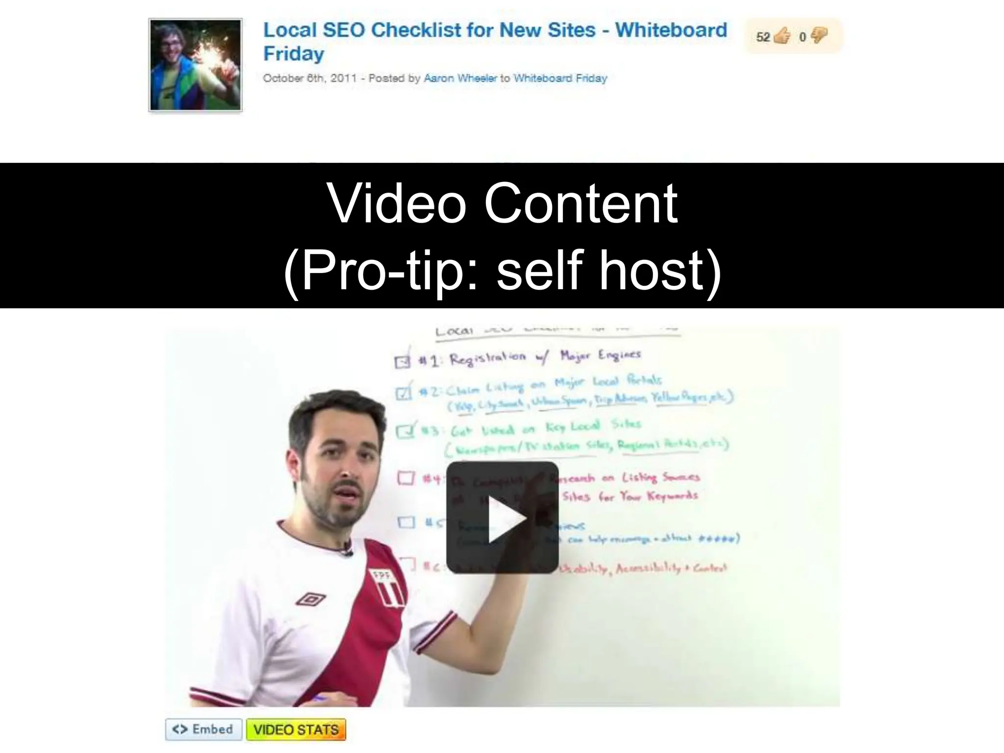 Video Content(Pro-tip: self host)