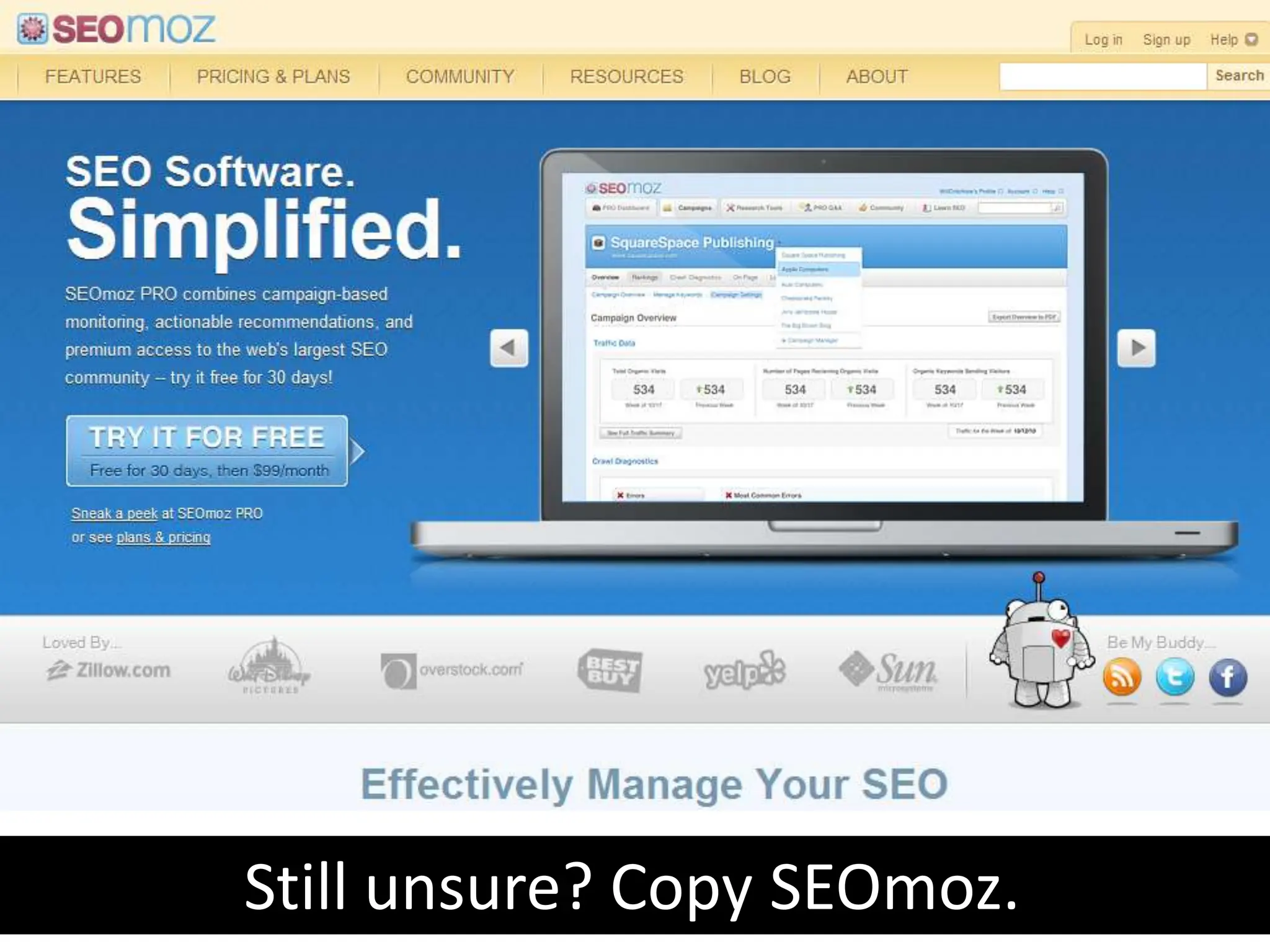 Still unsure? Copy SEOmoz.