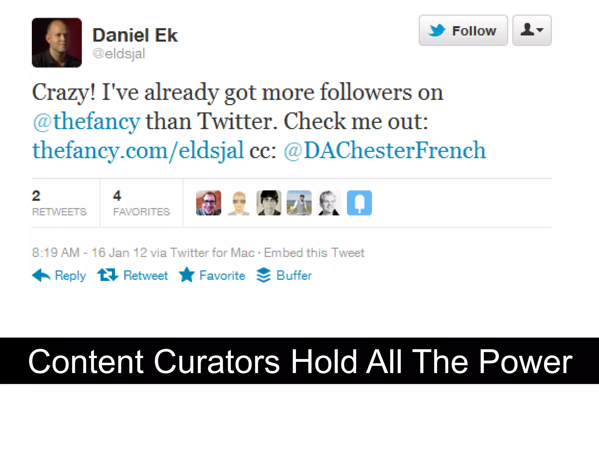 Content Curators Hold All The Power
 