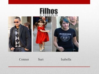 •




    Connor   Suri   Isabella
 