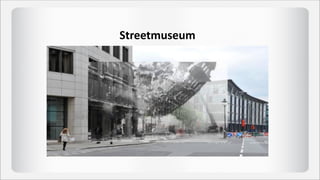 Streetmuseum