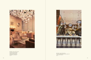 Mirror Ball – 50 cm / 40 cm / 25 cm
      The g Hotel, Galway, Ireland
      Architect: Douglas Wallace            Mirror Ball – 50 cm / 40 cm / 25 cm
      Design Director: Philip Treacy        Yo Sushi, Westfield Shopping Centre, London, UK
      Photograph: James Balston             Architect: DGA Architects
        p. 71                                 p. 71



108                                                                                           109
 