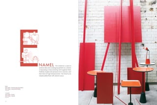 NAM EL                     This material is used in
                                         science labs and cooking equipment as a means
                                         of applying a hard-wearing and hygienic finish.
                                         Particles of glass are sprayed on to cast iron, and
                                         then fired at high temperatures. The result is an
                                         indestructible finish with vibrant colour.




Right:
Spot Table – Round (Long / Short Stem)
Spot Table – Square (Short Stem)
  p. 64

Overleaf:
Spot Table – Round
Spot Table – Square
  p. 64



12                                                                                             13
 