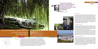 “
                                                                                                                                                                                                                                                               Services au public 73
                                                                                                                                                                     Il faut trouver le juste équilibre,                                                         E-ADMINISTRATION
                                                                                                                                                                     profiter de ces nouvelles technologies
                                                                                                                                                                     pour plus de service et d’écoute.
                                                                                                                                                                     Et surtout répondre au besoin de l’usager,
                                                                                                                                                                     qui démontrera que l’outil
                                                                                                                                                                     est indispensable.”
                                                                                                                                                         Jean-Marie Morisset, député,
                                                                                                                                                         président du conseil général des Deux-Sèvres

                                                                                                                                                                                                           Les enjeux
                                                                                                                                                                                                           Les services publics en milieu rural à faible densité de population ont de
                                                                                                                                                                                                           plus en plus de difficultés à assurer leur mission de proximité. Certains
                                                                                                                                                                                                           sont progressivement amenés à diminuer les permanences, voire à envi-
                                                                                                                                                                                                           sager le regroupement de leurs moyens. Plusieurs expérimentations de
                                                                                                                                                                                                           traitement à distance des procédures administratives ayant donné des
                                                                                                                                                                                                           résultats encourageants (comme le dispositif Pl@n Net, réseau de
                                                                                                                                                                                                           31 espaces publics numériques installés dans les collèges), le conseil
                                                                                                                                                                                                           général a souhaité pousser plus loin la réflexion sur une stratégie à long
                                                                                                                                                                                                           terme de la présence des services publics.

                                                                                                                                                                                                           La mise en œuvre
                                                                                                                                                                                                           L’expérience de visiopermanence a d’abord été conduite sur deux sites
                                                                                                                                                                                                           de nature différente afin de comparer et d’affiner la stratégie ; les résul-
                                                                                                                                                                                                           tats encourageants de cette expérimentation ont débouché sur sa prolon-


VILLES DE CHEF-BOUTONNE ET ARGENTON-CHÂTEAU (79)
                                                                                                                                                                                                           gation, avec l’arrivée de deux nouveaux partenaires (la mairie
                                                                                                                                                                                                           d’Argenton-Château et la CRAM du Centre Ouest).
                                                                                                                                                                                                           Côté moyens, la première phase (mai-octobre 2005) a été totalement
                                                                                    Porteur du projet > Conseil général des Deux-Sèvres                                                                    prise en charge par le conseil général (26 000 euros TTC), les investis-
                                                                 FICHE D’IDENTITÉ




                                                                                    Nombre de communes regroupées > 2
                 Le Point Visio-Public                                              Nombre d’habitants > 3 000 sur les deux communes
                                                                                    Contexte territorial > Chef-Boutonne est passée d’une activité
                                                                                                                                                                                                           sements de la seconde phase d’expérimentation (novembre 2005-juin
                                                                                                                                                                                                           2006) ayant été répartis entre le conseil général (16 000 euros TTC) et
                      fait campagne                                                 agricole à une activité tertiaire et touristique ;
                                                                                    Argenton-Château est au cœur d’une continuité urbaine
                                                                                    Contact > Tél. : 05 49 29 80 04 (Chef-Boutonne)
                                                                                                                                                                                                           les organismes sociaux (10 500 euros TTC pour la CAF et la CRAM).

                                                                                                     05 49 65 70 22 (Argenton-Château)
                                                                                                                                                                                                           Bilan et perspectives
                                                                                                                                                                                                           En s’associant au projet de visiopermanence, grâce aux Point Visio Public,
                        Le projet   En partenariat avec la Caisse d’allocations familiales (CAF) et France Télécom,                                                                                        piloté par le conseil régional des Deux-Sèvres, la CAF comme la CRAM
                                    le conseil général des Deux-Sèvres a engagé, en mai 2005, une expérimentation                                                                                          du Centre Ouest ont offert à leurs assurés un service public de proximité
                                    de visiopermanence sur deux sites d’accueil au public : la mairie de Chef-Boutonne                                                                                     et de qualité accessible à distance. Une nouvelle prolongation jusqu’à la
                                    et le collège d’Argenton-Château ont ainsi été équipés de Point Visio Public. L’afflux                                                                                 fin 2007 doit élargir le partenariat en cours, avant un déploiement sur de
                                    de demandes a conduit la CAF à proposer un accueil à distance, sur les sites les plus                                                                                  nouveaux sites. À terme, l’ANPE, la CPAM et les ASSEDIC, ainsi que
                                    éloignés du siège ou des antennes. La Caisse régionale d’assurance maladie (CRAM)                                                                                      certains services d’État comme la DDE (pour l’instruction des actes
                                    du Centre Ouest s’est également associée au projet pour offrir un dialogue en direct                                                                                   d’urbanisme), pourraient être partenaires.
                                    et l’échange de documents de manière interactive, avec un conseiller.
 