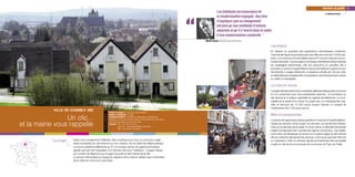 “
                                                                                                                                                                                                                                                        Services au public 81
                                                                                                                                                        Les habitants ont conscience de                                                                    E-ADMINISTRATION
                                                                                                                                                        la modernisation engagée. Aux élus
                                                                                                                                                        d’expliquer que ce changement
                                                                                                                                                        est plus qu’une multitude d’actions
                                                                                                                                                        séparées et qu’il s’inscrit dans le cadre
                                                                                                                                                        d’une modernisation construite.”
                                                                                                                                            Michel Françaix, député-maire de Chambly

                                                                                                                                                                                                Les enjeux
                                                                                                                                                                                                En utilisant au quotidien des applications informatiques novatrices,
                                                                                                                                                                                                Chambly fait figure de pionnière parmi les villes de moins de 10 000 habi-
                                                                                                                                                                                                tants. La commune a choisi la téléphonie sur IP comme mode de commu-
                                                                                                                                                                                                nication standard. Tous les agents municipaux bénéficient de leur adresse
                                                                                                                                                                                                de messagerie électronique. Elle est aujourd’hui la première ville à
                                                                                                                                                                                                proposer un service d'appel téléphonique automatique et gratuit sur son
                                                                                                                                                                                                site Internet. L’usager déclenche un appel par simple clic. De son côté,
                                                                                                                                                                                                la collectivité peut enregistrer les conversations, remonter les fiches contact
                                                                                                                                                                                                ou unifier la messagerie.

                                                                                                                                                                                                La mise en œuvre
                                                                                                                                                                                                Le projet call back est le fruit d’un travail de veille informatique de la commune
                                                                                                                                                                                                et d’un partenariat avec deux prestataires externes : le fournisseur du
                                                                                                                                                                                                site Internet et un éditeur spécialisé en logiciels de téléphonie. La muni-
                                                                                                                                                                                                cipalité est le pilote et le moteur du projet avec un investissement logi-


            VILLE DE CHAMBLY (60)
                                                                                                                                                                                                ciels et serveurs de 12 500 euros auquel s’ajoute un budget de
                                                                                                                                                                                                maintenance de 2 100 euros par an.
                                                                         Porteur du projet > Commune de Chambly
                                                                                                                                                                                                Bilan et perspectives
                                                      FICHE D’IDENTITÉ



                                                                         Nombre d’habitants > 9 200

                 Un clic...                                              Contexte territorial > Territoire multipolaire et faiblement
                                                                         urbanisé, commune-centre de la communauté de communes
                                                                         du Pays-de-Thelle, au sud de l’Oise
                                                                                                                                                                                                Le service de rappel automatique génère en moyenne 50 appels télépho-
et la mairie vous rappelle                                               Contact > Tél. : 01 39 37 44 00
                                                                                   Courriel : information@ville-chambly.fr
                                                                                   Site : www.ville-chambly.fr
                                                                                                                                                                                                niques par semaine, émis à partir du call back, qui parviennent directe-
                                                                                                                                                                                                ment sur le standard de la mairie. À moyen terme, le dispositif devrait être
                                                                                                                                                                                                intégré à la signature des courriels des agents communaux. Il est égale-
                                                                                                                                                                                                ment prévu de développer le service sur d’autres pages du site Internet
                                                                                                                                                                                                afin de contacter directement les services, comme par exemple l’état civil
            Le projet   Grâce à son programme Ch@mbly, Ville numérique pour tous, la commune a déjà                                                                                             ou l’urbanisme. Enfin, le call back devrait prochainement être accessible
                        rendu accessible son site Internet aux non-voyants, mis en place des téléprocédures                                                                                     à partir du site de la communauté de communes du Pays-de-Thelle.
                        ou encore adopté la téléphonie sur IP. Le nouveau service de rappel automatique,
                        appelé call back est l’équivalent d’un Numéro Vert pour l’utilisateur : l’usager indique
                        son numéro de téléphone sur la page d’accueil du site Internet de la ville.
                        Le serveur informatique se charge du rappel et de la mise en relation avec le standard
                        de la mairie en moins de 4 secondes.
 