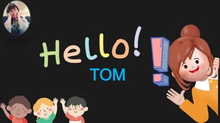 TOM
 