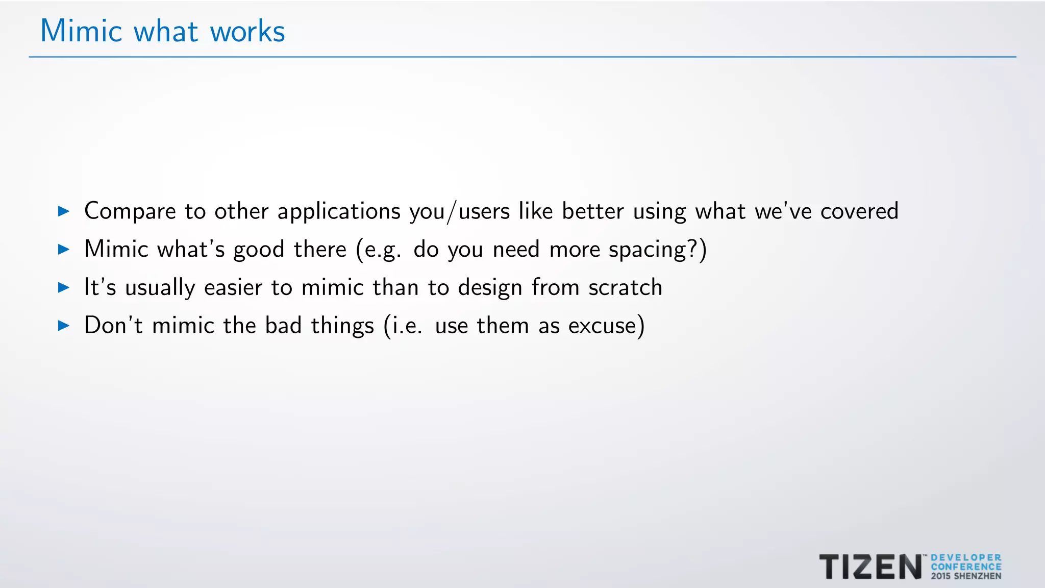 Mimic what works
Compare to other applications you/users like better using what we’ve covered
Mimic what’s good there (e.g. do you need more spacing?)
It’s usually easier to mimic than to design from scratch
Don’t mimic the bad things (i.e. use them as excuse)
 
