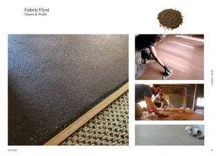 Fabric First
Floors & Walls
3116.01.2020
 