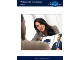 Tom james presentation