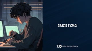 GRAZIE E CIAO!
 
