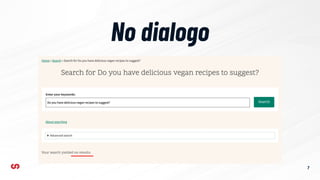 No dialogo
7
 
