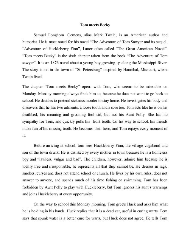 Proposal Essay Format Tom Meets Becky Samuel Longhorn Clemens Alias Mark Twain Is An American Author And 5 Paragraph Essay Topics For High School also Essay For High School Students Tom Meets Becky English Example Of A Essay Paper