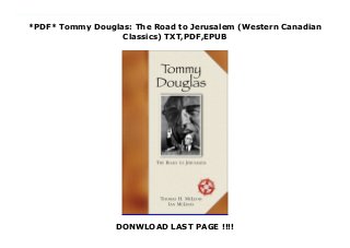 *PDF* Tommy Douglas: The Road to Jerusalem (Western Canadian
Classics) TXT,PDF,EPUB
DONWLOAD LAST PAGE !!!!
download : https://cbookdownload2.blogspot.com/?book=1894856481 Audiobook Tommy Douglas: The Road to Jerusalem (Western Canadian Classics) FUll Online 2004 marks the 100th anniversary of Tommy Douglas's birth, and the beginning of production of a CBC mini-series about his lifeTommy Douglas was a Baptist preacher who organized his church as a relief centre for the poor in the hungry 1930s and rose to become a political legend in Saskatchewan, winning five straight majority governments and transforming the province. This acclaimed biography, written by a longtime friend and associate, closely follows his life through his working-class childhood and his boxing and political careers on the prairies to his years of national prominence as an advocate for peace, human rights, and Canadian independence.Douglas chose a hard road: in provincial government and federal opposition, he faced continuing hostility from mainstream institutions and the media. Often, though, his seemingly radical proposals simply anticipated later events. The Saskatchewan government's medicare program provoked a bitter doctor's strike and continent-wide controversy in 1961, but the program proved to be a success, and medicare was soon introduced across Canada with the support of all political parties.Tommy Douglas is still remembered as one of the country's most eloquent orators and as a critic of the status quo. He was passionate in opposition to corporate power and in defence of Canadian nationalism his refusal to support the War Measures Act during the terrorist scare of 1970 earned widespread condemnation, but is also considered by some to have been his finest hour.
 