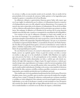 Prólogo11
té, cerveza o vodka, en una reunión social, era lo acertado. Aún en medio de las
precariedades de la economía de...