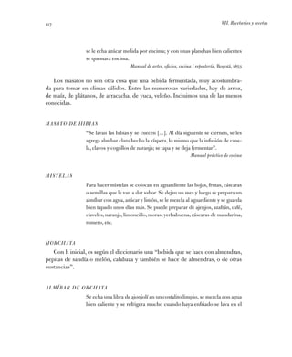 VII. Recetarios y recetas117
se le echa azúcar molida por encima; y con unas planchas bien calientes
se quemará encima.
Ma...