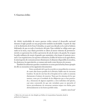 [79]
V. Guerras civiles
El peso incalculable de nueve guerras civiles retrasó el desarrollo nacional
­durante el siglo pas...