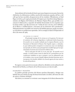 mesa y cocina en el siglo xix
Colombia
90
Antecedentes de las tiendas de barrio que nunca lograron su encanto,fueron las
c...