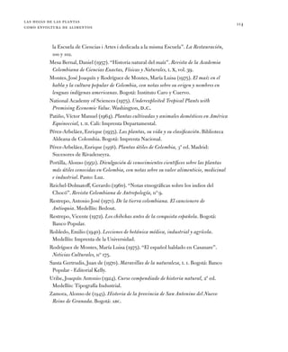 las hojas de las plantas
como envoltura de alimentos
114
la Escuela de Ciencias i Artes i dedicada a la misma Escuela”. La...