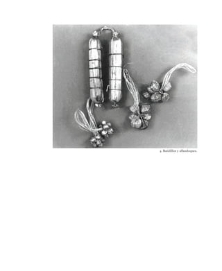 4. Batidillos y alfandoques.
 