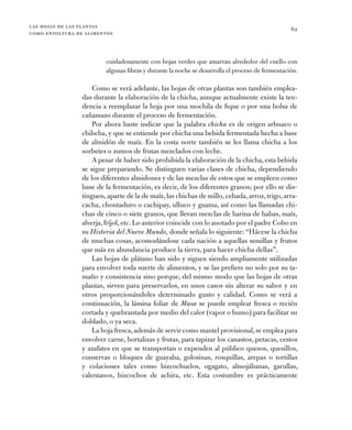 las hojas de las plantas
como envoltura de alimentos
62
cuidadosamente con hojas verdes que amarran alrededor del cuello c...