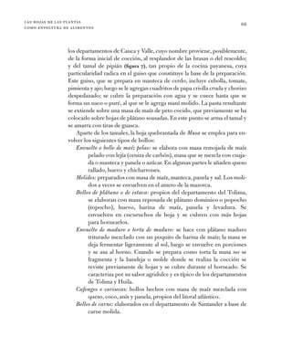 las hojas de las plantas
como envoltura de alimentos
66
los departamentos de Cauca y Valle, cuyo nombre proviene, ­posible...