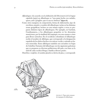 Plantas con semillas (espermatofitas). Monocotiledóneas71
Alfandoques: de acuerdo con la definición del Diccionario de la ...
