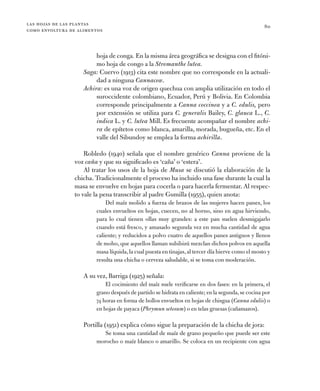 las hojas de las plantas
como envoltura de alimentos
80
hoja de conga. En la misma área geográfica se designa con el fitón...