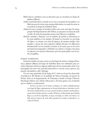 Plantas con semillas (espermatofitas). Monocotiledóneas89
Bollos huecos: similares a los ya descritos que se envuelven en ...