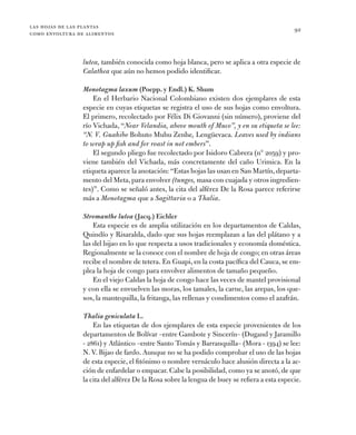 las hojas de las plantas
como envoltura de alimentos
92
­lutea, también conocida como hoja blanca, pero se aplica a otra e...