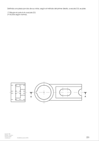 Z
Y
X
alzado
No se tiene en cuenta el coeficiente
de reducción
Dada la perspectiva isométrica de una pieza a escala 3:2, se pide:
1º Representar su planta y alzado a escala 1:1, según el método de representación del primer diedro de
proyección.
2º Acotar la pieza sobre las vistas según normas.
0 1 2 3 4
10
12
16.7
10 33.3
198
Ismael IM
Dibujo Técnico
Selectividad
Andalucía NORMALIZACIÓN
 