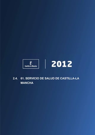 Tomo 3 Presupuesto SESCAM 2012 Memorias_de_las_secciones( pág.535-582)