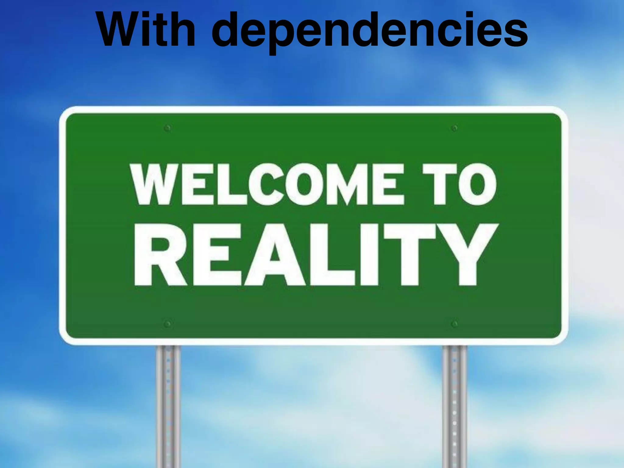 With dependencies
 