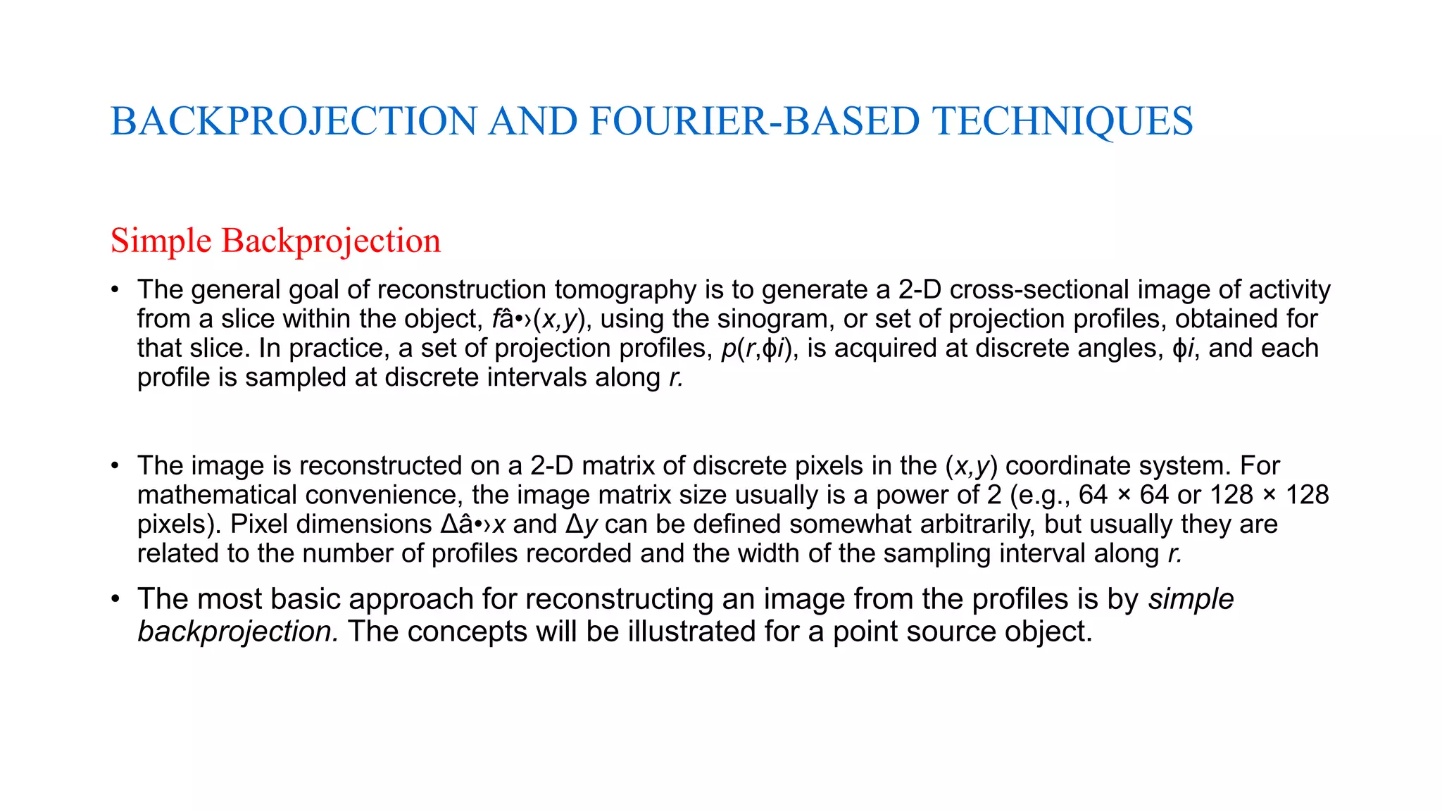 Tomographic reconstruction in nuclear medicine | PPTX