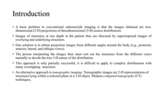 Tomographic reconstruction in nuclear medicine | PPTX
