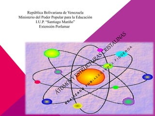 República Bolivariana de Venezuela
Ministerio del Poder Popular para la Educación
I.U.P. “Santiago Mariño”
Extensión Porlamar
 