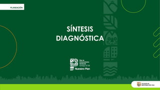 SÍNTESIS
DIAGNÓSTICA
 