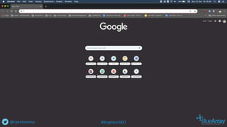 @cptntommy #BrightonSEO
 