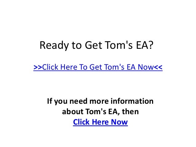 Tom's ea forex review